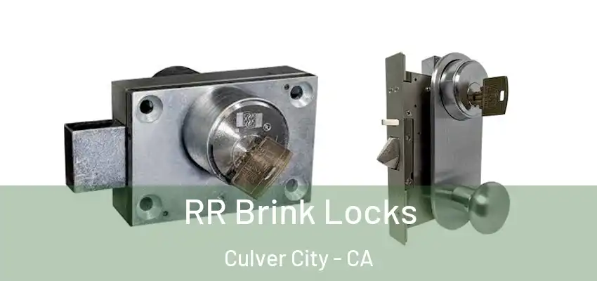  RR Brink Locks Culver City - CA